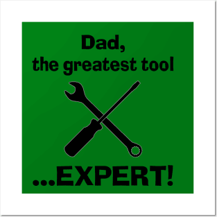 Greatest Tool... Expert Posters and Art